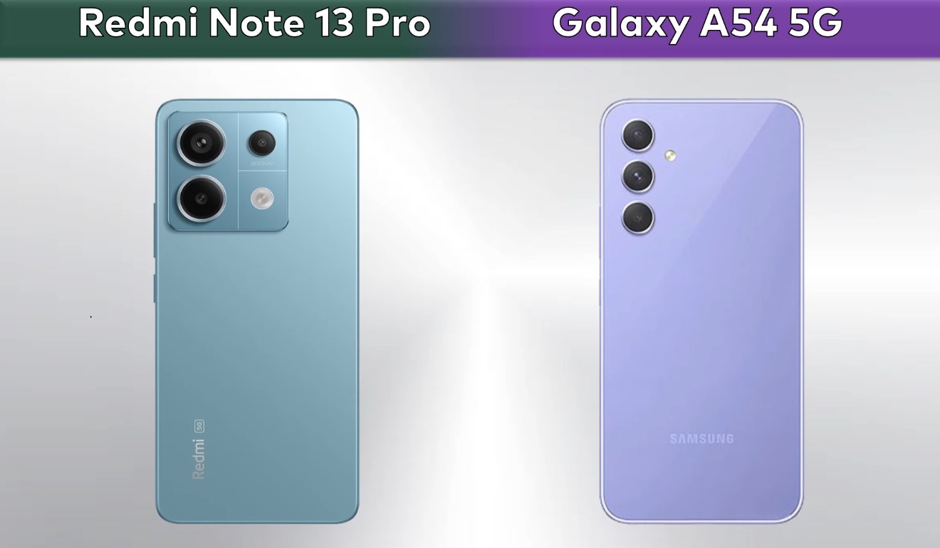 Redmi Note 13 Pro vs Samsung Galaxy A54: la mejor relación calidad/precio